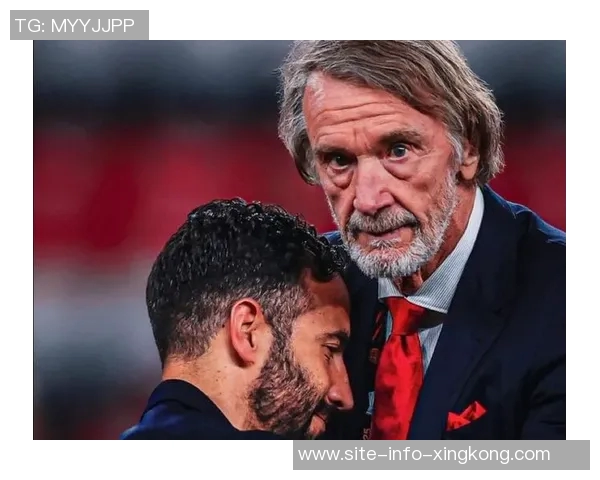 阿莫林执教期间转会策略分析加纳乔安东尼加盟拉什福德仅外租现象探讨